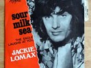 JACKIE LOMAX (1969) - Sour Milk Sea  (7