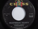 Northern Soul 45 RADIANTS Heartbreak Society CHESS HEAR