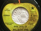 BILL ELLIOT & ELASTIC OZ BAND / GOD SAVE US - APPLE RECORD P-1835 - 1971 PROMO