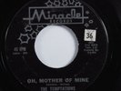 Northern Soul 45 TEMPTATIONS Oh, Mother Of Mine MIRACLE HEAR