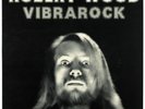ROBERT WOOD - Vibrarock - 1976 France LP Polydor