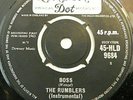 THE RUMBLERS - I DONT NEED YOU NO MORE / BOSS