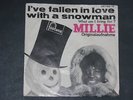 7-Single-60er-MILLIE-I've fallen in love with a snowman