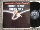 Pierre Henry / Urban Sax - Paradise Lost  1982 LP Philips  NWW