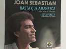 Joan Sebastian - Hasta Que Amanezca / Esta Penita 7” Ep Vinyl Record