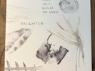 Daughter - Music From Before The Storm - Vinyl Gatefold - Limited Edition / NEU