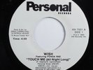 Modern Soul Boogie 45 WISH Touch Me (All Night Long) PERSONAL VG++ HEAR