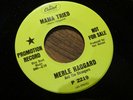 Merle Haggard - Mama Tried / You'll Never Love Me Now 45 Capitol Promo 2219 RARE
