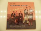 the Crew Cuts Capers 1956 Lp Record VINTAGE AUTOGRAPHS Morty Jay Blue Jean Gal