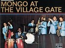 LP Mongo Santamaria Mongo At The Village Gate NEAR MINT Riverside Records