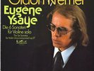 YSAYE 6 Violin Solo Sonatas GIDON KREMER Eurodisc 27264 Gatefold LP Gold Label