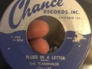 The Flamingos Blues In A Letter Rare Doo Woo R&b 45 Chance Records Soul