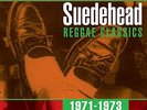 Various Artists - Suedehead Reggae Classics 1971-1973 [VINYL]