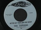SUPERBS: The Story Book Of Love / Better Get Your Own One Buddy 45 Soul