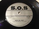 S.O.S - Hold On Tight - UK 1982 45 - NWOBHM - NORTHERN IRISH ROCK PRIVATE - SOS