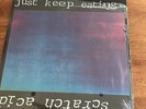 Scratch Acid - Just Keep Eating (Rabid Cat SA 007 Mirror cover) LP