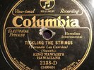 KING NAWAHI'S HAWAIIANS Tickling The Strings / Smiling Eyes 78 RPM Columbia ?