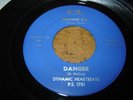 Rare Chicago Northern Soul Dynamic Heartbeats Danger/It ain't no secret PS label