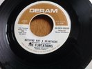 The Flirtations Nothing But A Heartache / How Can You Tell Me    Deram 35038 VG+