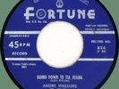 ANDRE WILLIAMS & DON JUANS Pulling Time / Going Down to Tia Juana 45rpm Fortune