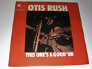 OTIS RUSH - This One's A Good 'Un LP Rare Comp UK Mono Blue Horizon 7-63222