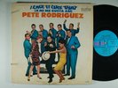 PETE RODRIGUEZ I Like It Like That/ A Mi Me Gusta Asi LATIN Promo LP Alegre