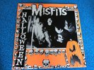Misfits Halloween Original 7” Vinyl Record with insert
