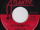 Northern Soul---BARBARA LYNN--This Is The Thanks I Get / Ring Telephone Ring--