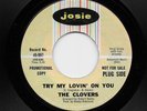 Clovers - Try My Lovin' On You / Sweet Side Of A Soulful Woman (Soul, 45) 997