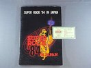 BON JOVI - M.S.G - SCORPIONS - WHITESNAKE/SUPER ROCK `84 IN JAPAN PROGRAM + STUB