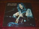 NEIL YOUNG - IN CONCERT - RARE ORIG LIVE 2 LP SWINGIN PIG CV NOT TMQ TMOQ TAKRL