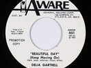 70s Soul/Funk 45 - Delia Gartrell - Beautiful Day (Keep Moving On) - Aware VG++