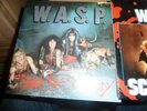 W.A.S.P. 3 SINGLES, ALL EXCELLENT AND IN PIC SLEEVES, PLUS PATCH
