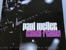 Paul Weller - Catch Flame  - 2x Vinyl LP’s - Plus EP - 2006 Pressing