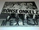 LP Böhse Onkels Onkelz, Mexico Rock-O-Rama RRR 55