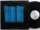 TARIKA BLUE Self Titled CHIAROSCURO CR-164 LP