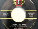 * RENE GRAND y Su COMBO NEW YORK Ahora, No Pare LATIN JAZZ MAMBO Seco 45 HEAR