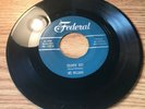 DOO WOP R&B 45 MEL WILLIAMS SOLDIER BOY FEDERAL 12236