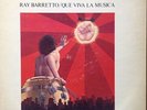 RAY BARRETTO Que Viva La Musica ORIG 1972 FANIA CLOUDS LP NYC SALSA