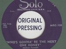 ROCKABILLY ORIG: HAL GOODSON-Who's Gonna Be The Next One Honey/Later Baby SOLO
