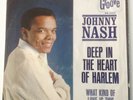JOHNNY NASH - WHAT KIND OF LOVE IS THIS /DEEP IN MY HEART- GROOVE 58-0021 VG++