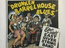 DRUNKEN BARRELHOUSE BLUES   EDEN & JOHNS EAST RIVER STRING BAND   R. CRUMB SEALE