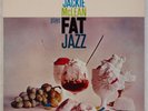 JACKIE McLEAN: Plays Fat Jazz JUBILEE Fresh Sound 80s Import Vinyl LP