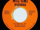 Sweet Soul 45 - Myron Cephas - It's Your Life - Mil-Smi - VG+ mp3