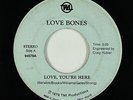 Sweet Soul Outsider/Funk 45 - Love Bones - Love, You're Here - TMI - obscure