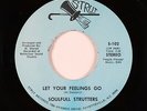 70s Soul Funk 45 - Soulfull Strutters - Let Your Feelings Go - Strut mp3 rare