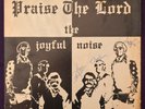 Signed   THE JOYFUL NOISE Praise the Lord LP PRIVATE Xian Funk Drum BREAKS HEAR