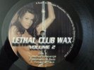 LETHAL CLUB WAX VOLUME 2 VINYL 12 