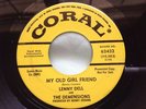 Rare Promo Popcorn 45 : Lenny Dell & The Demensions    My Old Girl Friend  Coral