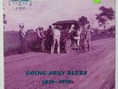 VARIOUS Going Away Blues 1926-1935 LP Yazoo SEALED Robert Wilkins Henry Thomas +